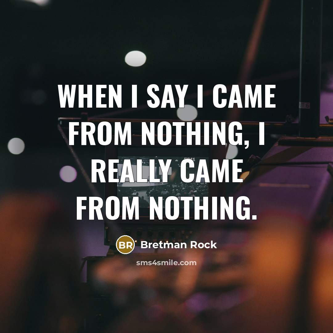 “When I say I came from nothing, I really came from nothing.” quote by Bretman Rock