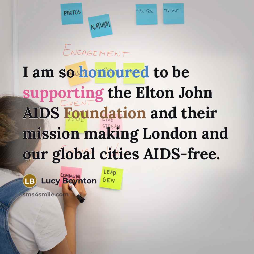 “I am so honoured to be supporting the Elton John AIDS Foundation and their mission making London and our global cities AIDS-free.” quote by Lucy Boynton