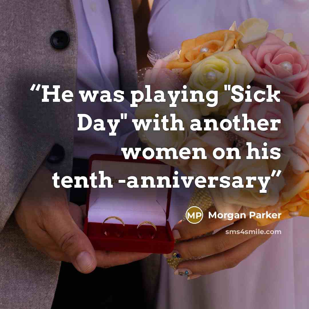 “He was playing "Sick Day" with another women on his tenth -anniversary” quote by Morgan Parker