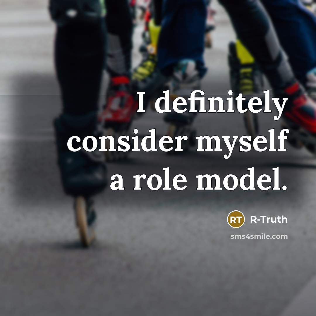“I definitely consider myself a role model.” quote by R-Truth