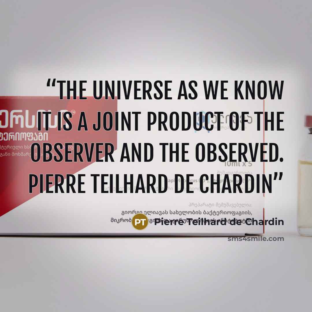 “The universe as we know it is a joint product of the observer and the observed. Pierre Teilhard de Chardin” quote by Pierre Teilhard de Chardin