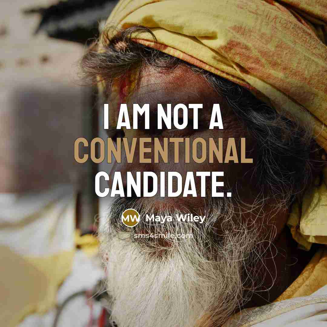 “I am not a conventional candidate.” quote by Maya Wiley