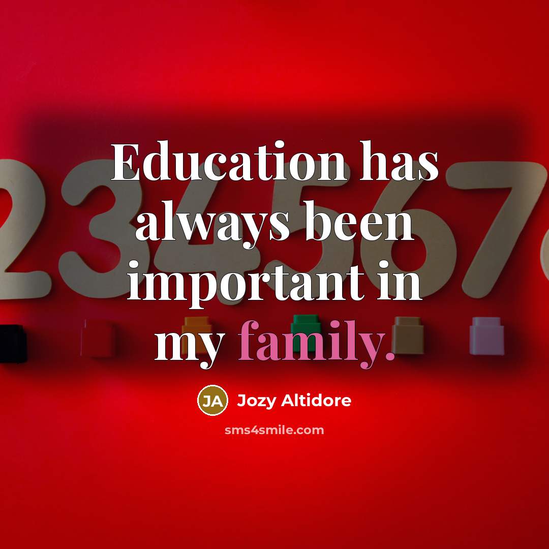 “Education has always been important in my family.” quote by Jozy Altidore