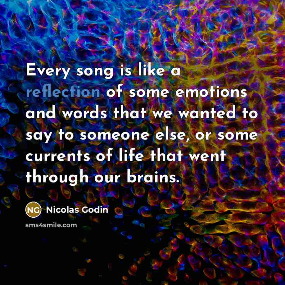 “Every song is like a reflection of some emotions and words that we wanted to say to someone else, or some currents of life that went through our brains.” quote by Nicolas Godin