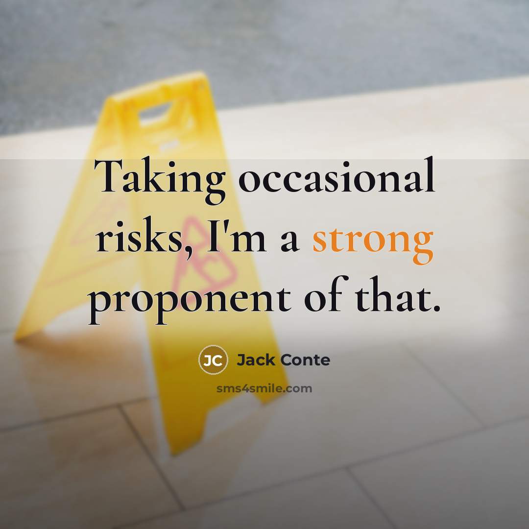 “Taking occasional risks, I'm a strong proponent of that.” quote by Jack Conte