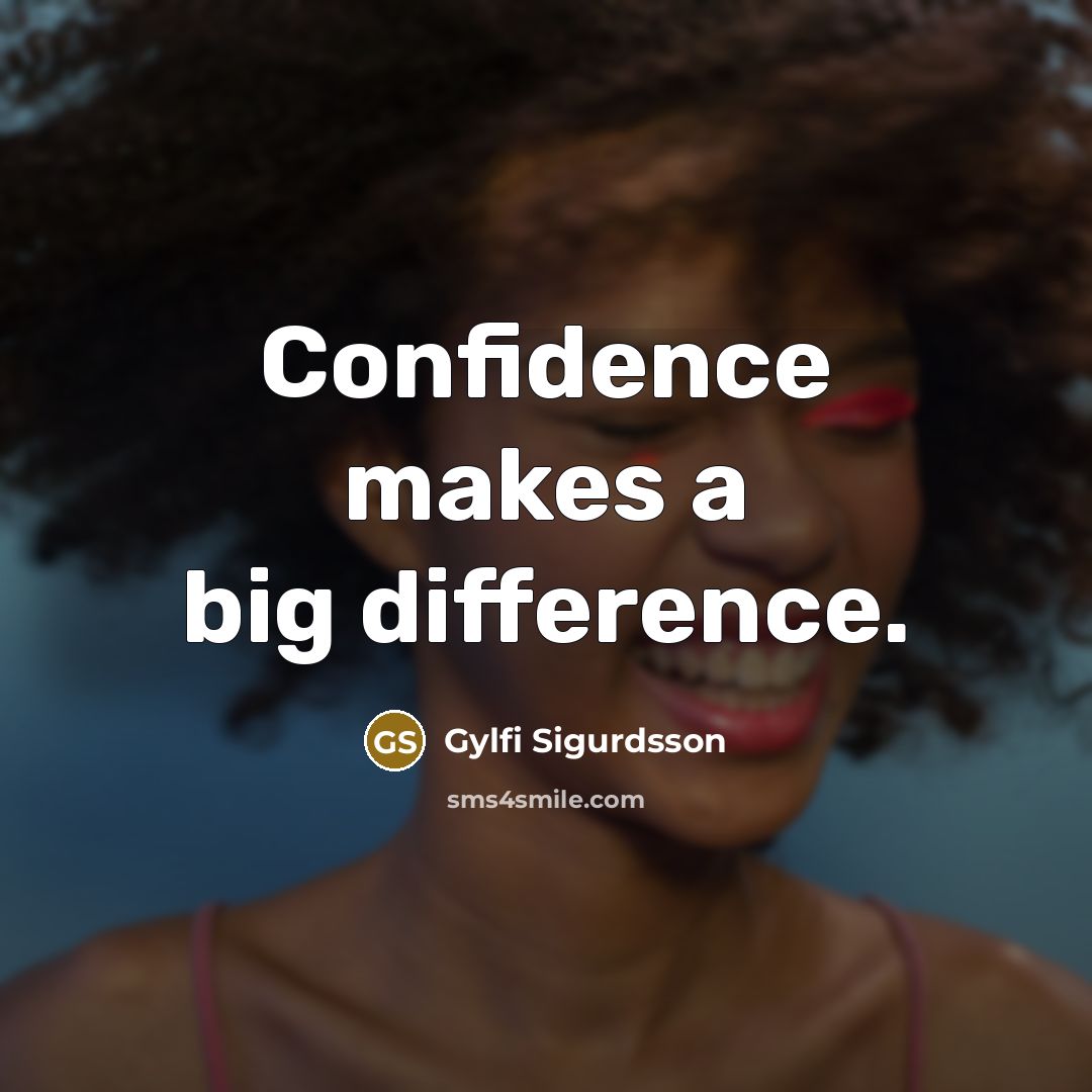 “Confidence makes a big difference.” quote by Gylfi Sigurdsson