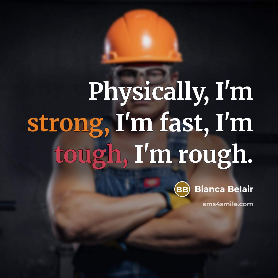 “Physically, I'm strong, I'm fast, I'm tough, I'm rough.” quote by Bianca Belair