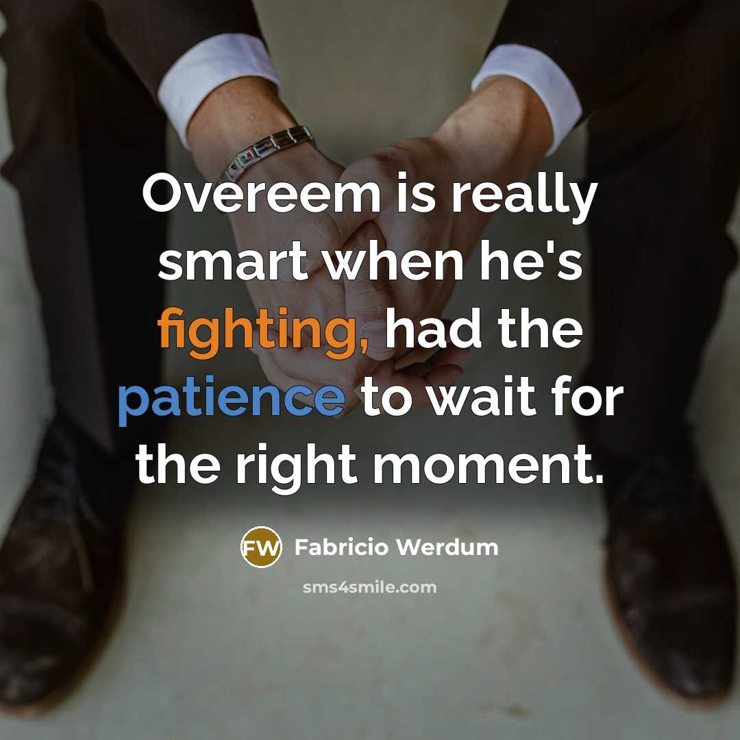 “Overeem is really smart when he's fighting, had the patience to wait for the right moment.” quote by Fabricio Werdum