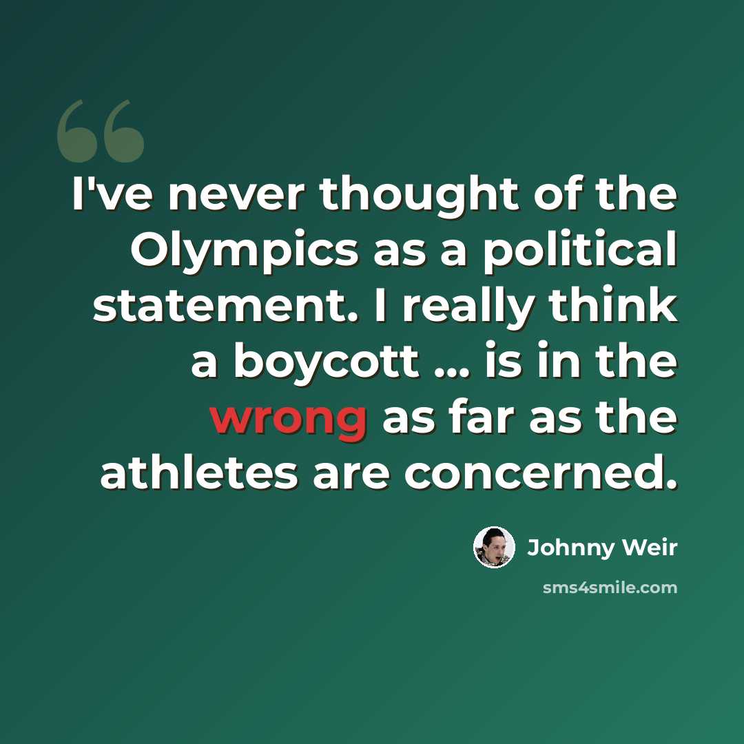 “I've never thought of the Olympics as a political statement. I really think a boycott ... is in the wrong as far as the athletes are concerned.” quote by Johnny Weir