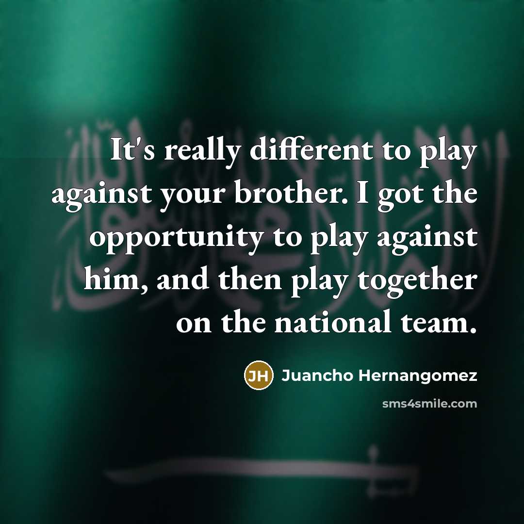 “It's really different to play against your brother. I got the opportunity to play against him, and then play together on the national team.” quote by Juancho Hernangomez