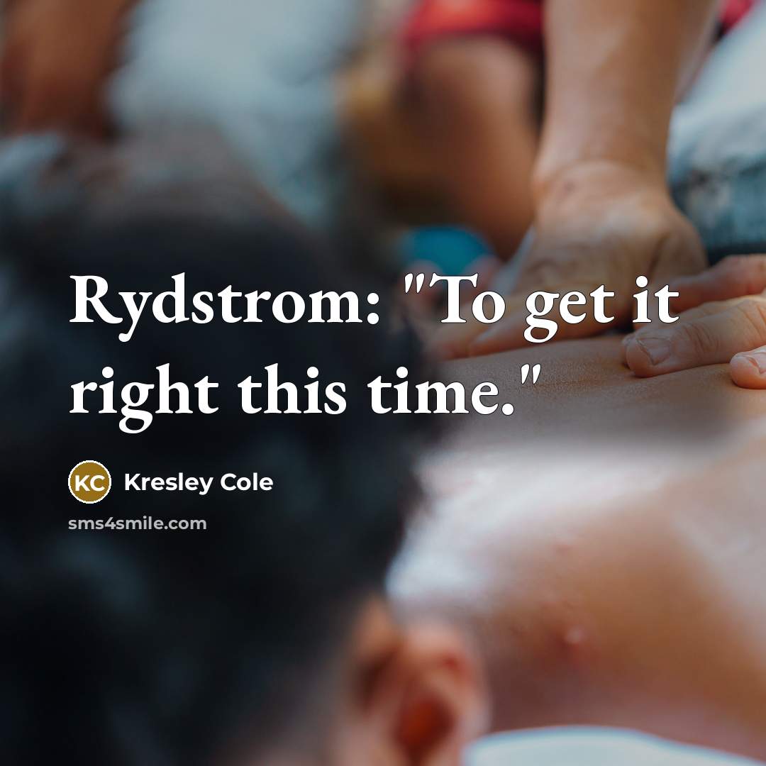 “Rydstrom: "To get it right this time."” quote by Kresley Cole