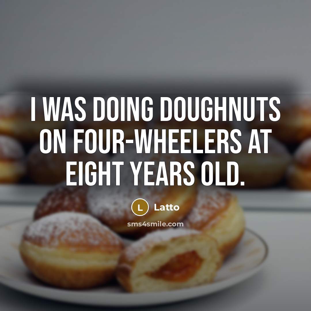 “I was doing doughnuts on four-wheelers at eight years old.” quote by Latto
