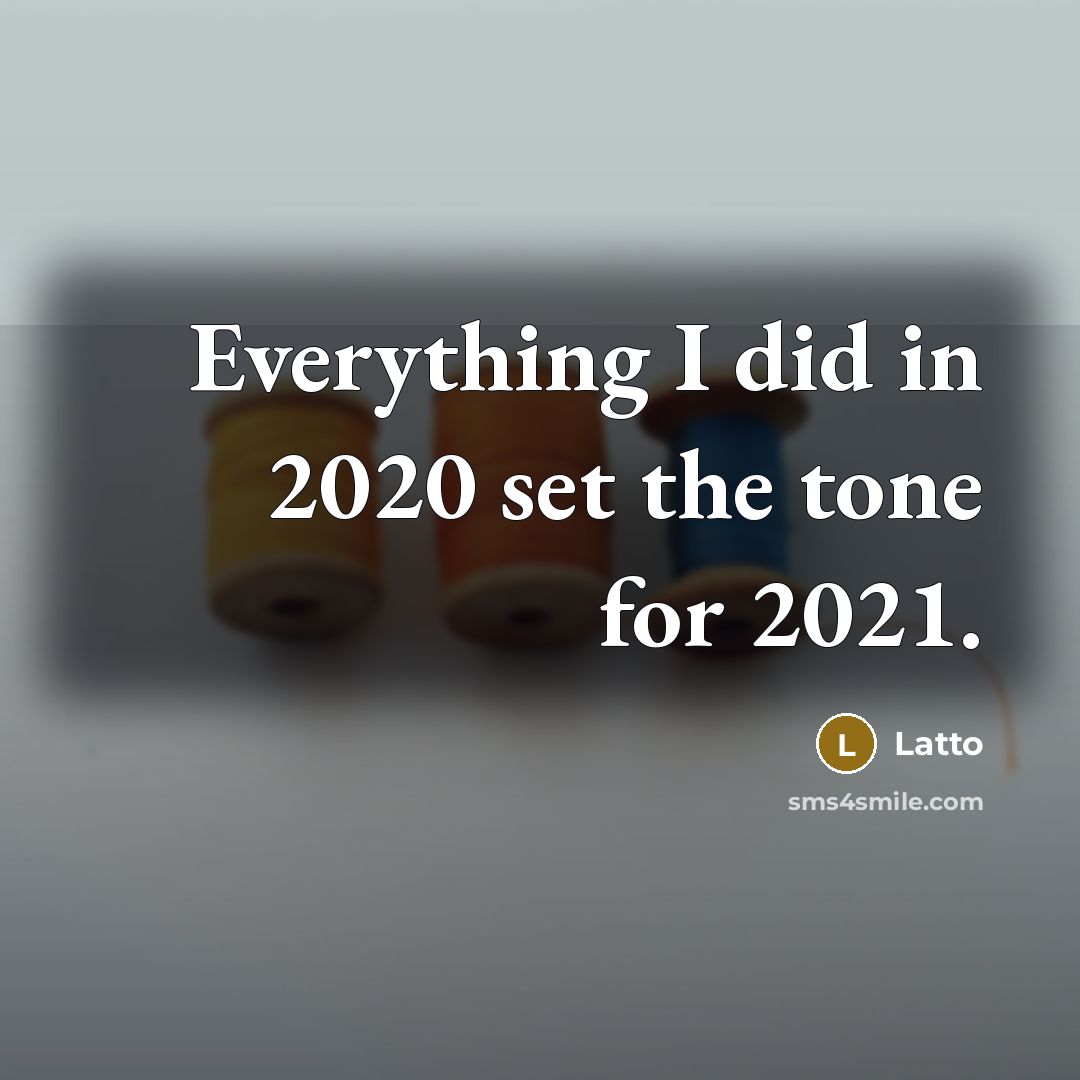 “Everything I did in 2020 set the tone for 2021.” quote by Latto