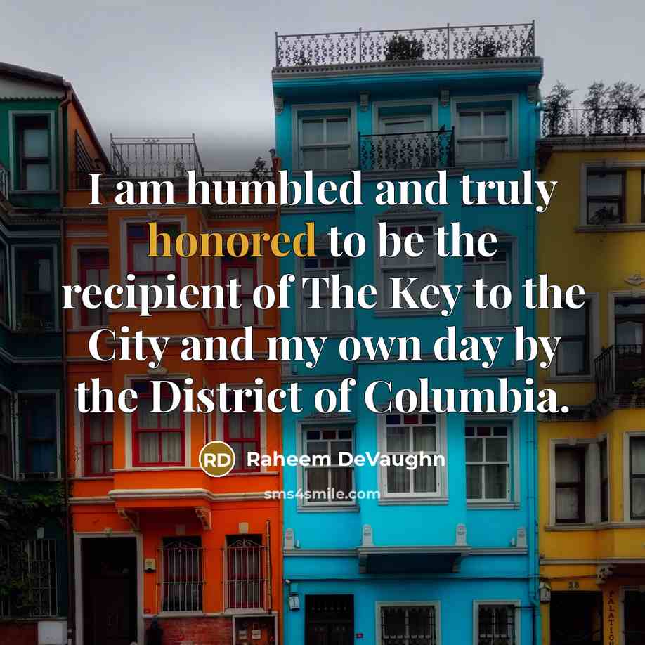 “I am humbled and truly honored to be the recipient of The Key to the City and my own day by the District of Columbia.” quote by Raheem DeVaughn