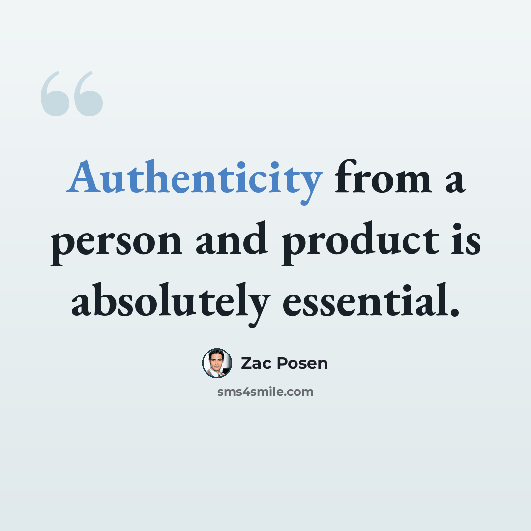 “Authenticity from a person and product is absolutely essential.” quote by Zac Posen