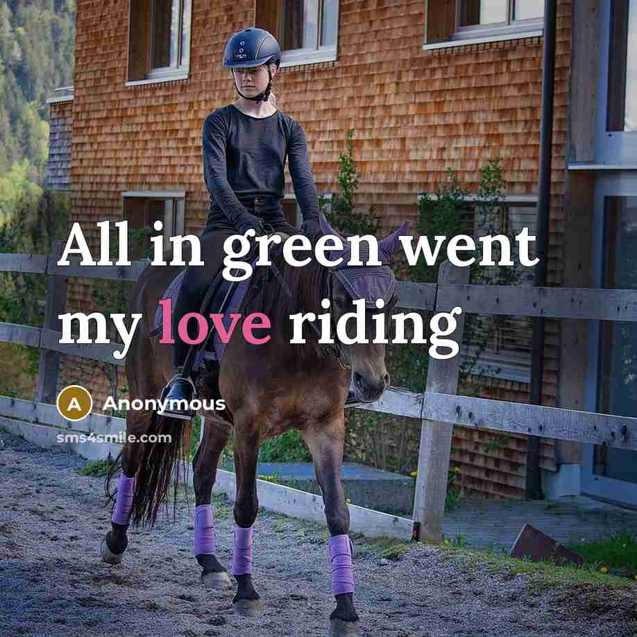 “All in green went my love riding” quote by Anonymous