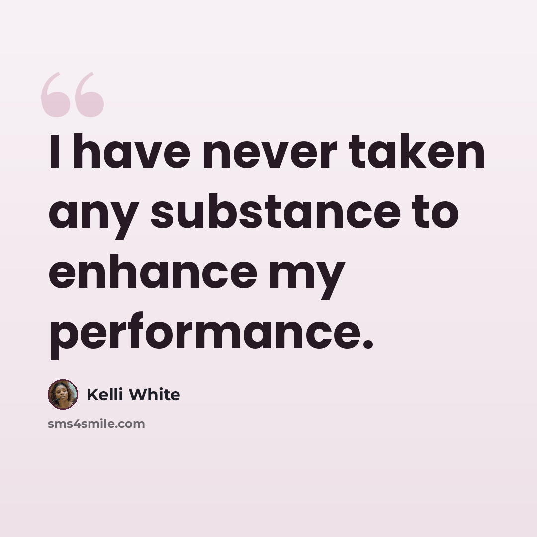 “I have never taken any substance to enhance my performance.” quote by Kelli White