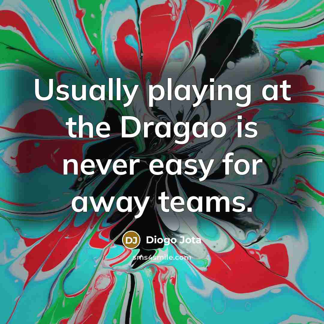 “Usually playing at the Dragao is never easy for away teams.” quote by Diogo Jota