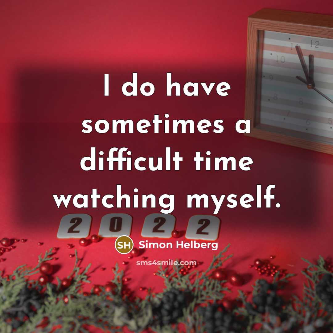 “I do have sometimes a difficult time watching myself.” quote by Simon Helberg