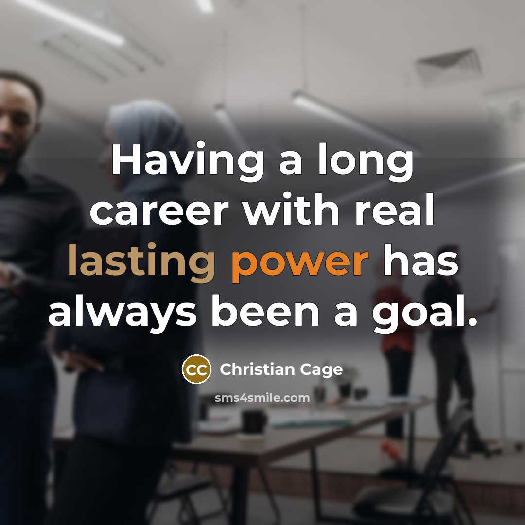 “Having a long career with real lasting power has always been a goal.” quote by Christian Cage