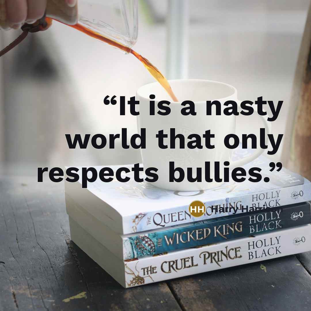 “It is a nasty world that only respects bullies.” quote by Harry Harrison