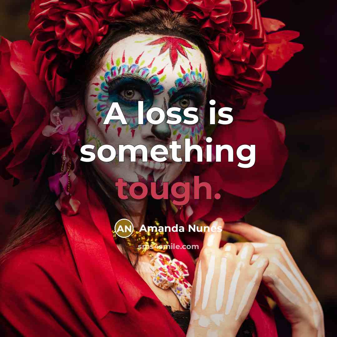 “A loss is something tough.” quote by Amanda Nunes