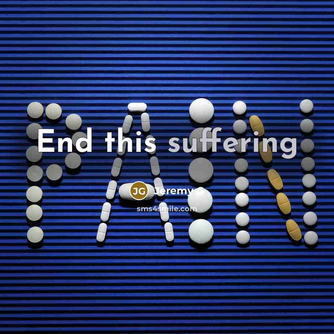 “End this suffering” quote by Jeremy G