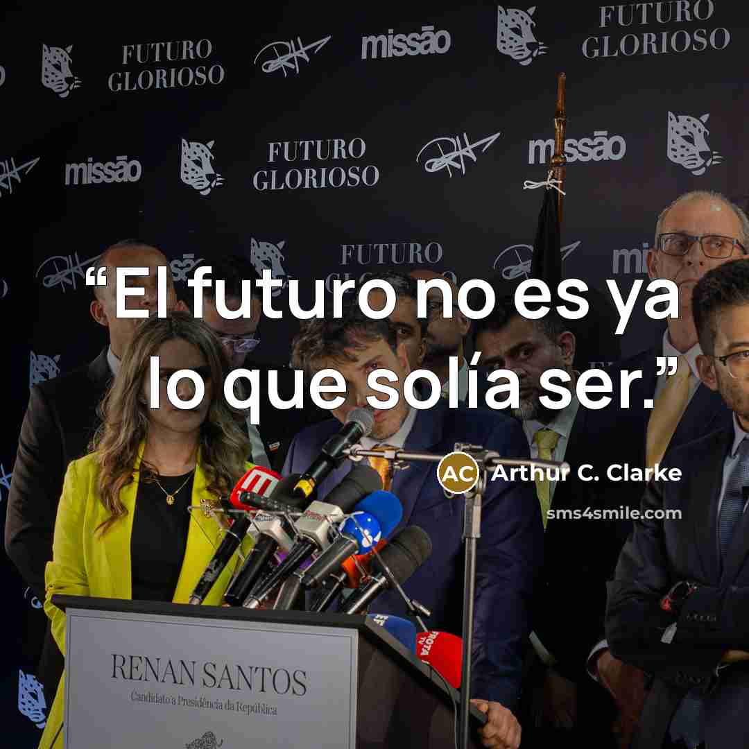 “El futuro no es ya lo que solía ser.” quote by Arthur C. Clarke