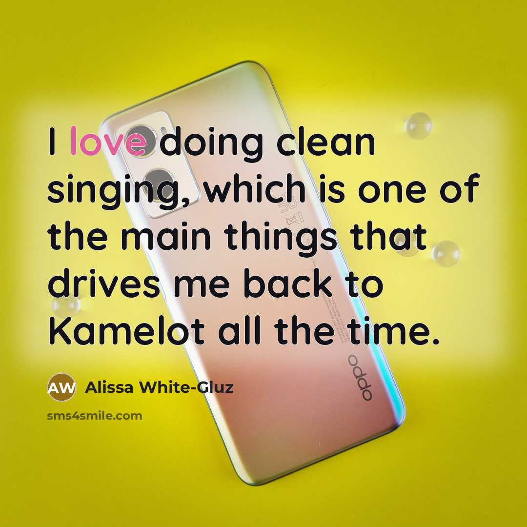 “I love doing clean singing, which is one of the main things that drives me back to Kamelot all the time.” quote by Alissa White-Gluz