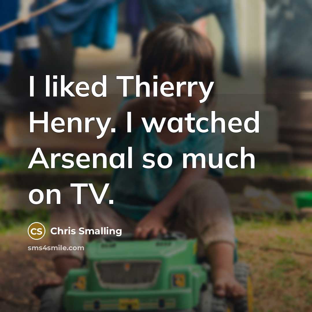 “I liked Thierry Henry. I watched Arsenal so much on TV.” quote by Chris Smalling