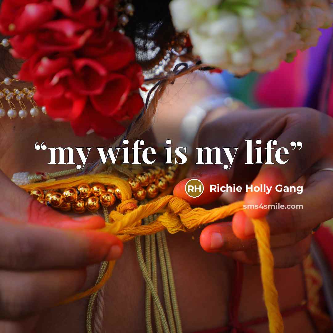 “my wife is my life” quote by Richie Holly Gang