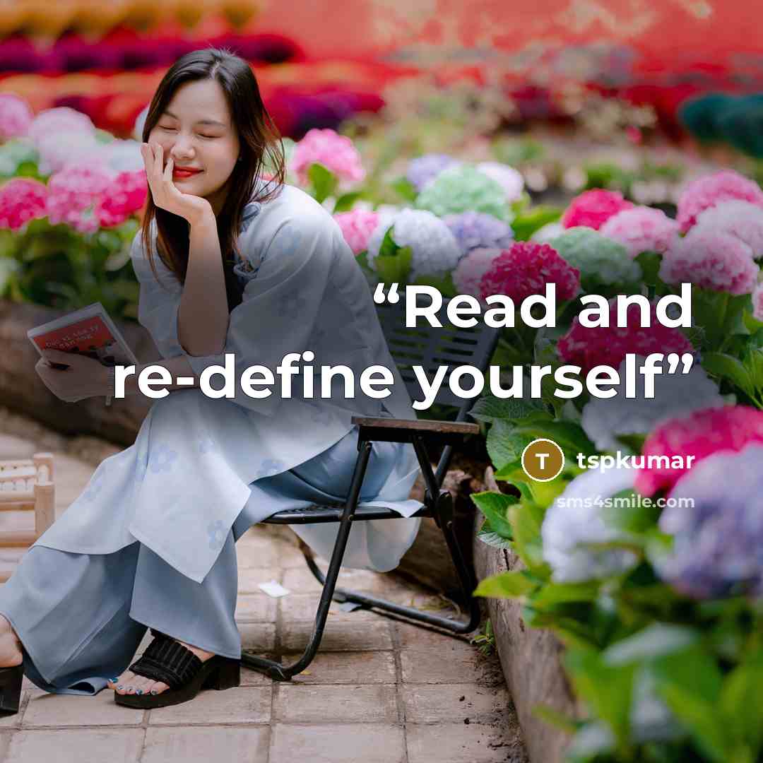 “Read and re-define yourself” quote by tspkumar