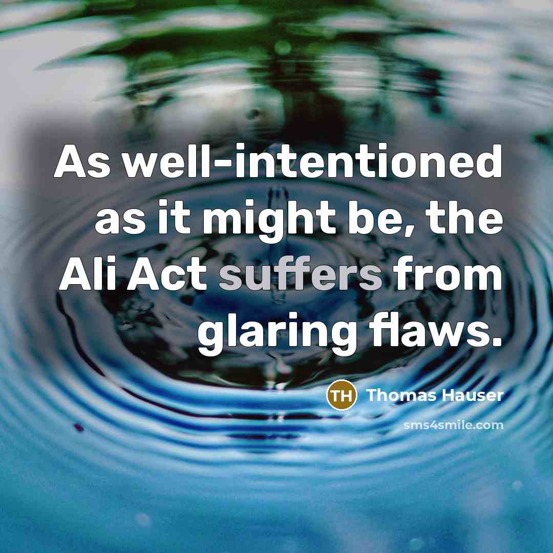 “As well-intentioned as it might be, the Ali Act suffers from glaring flaws.” quote by Thomas Hauser