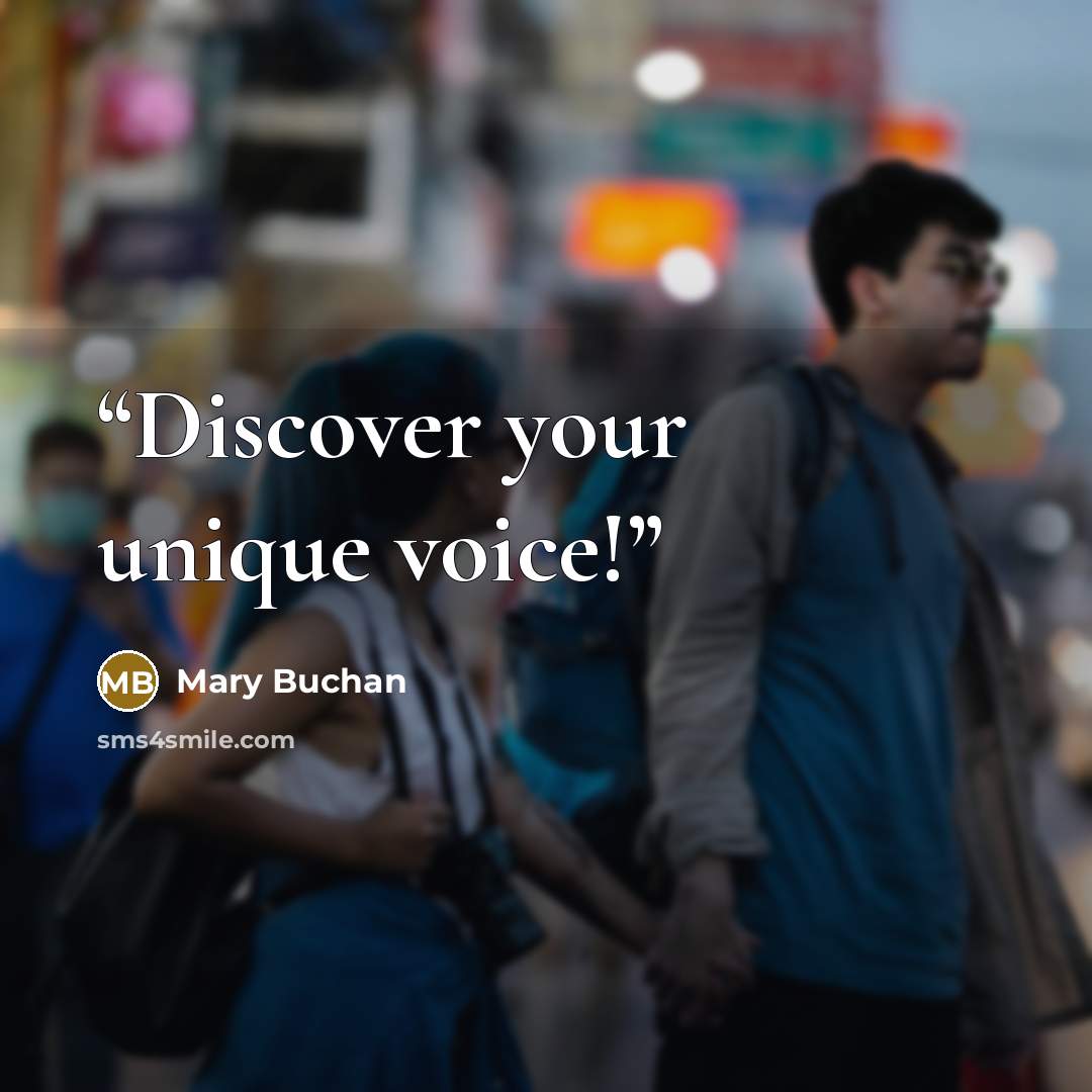 “Discover your unique voice!” quote by Mary Buchan