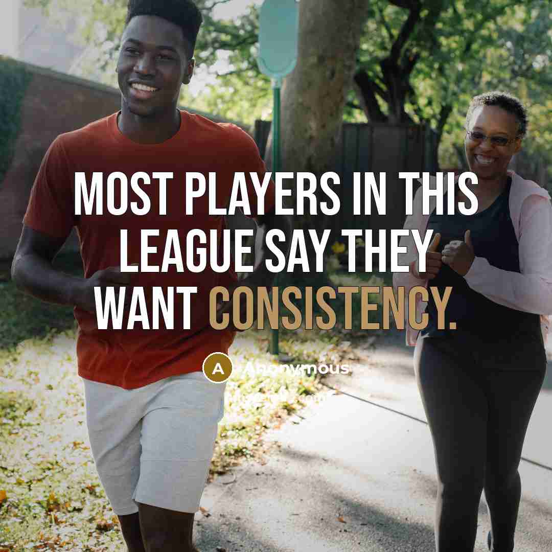 “Most players in this league say they want consistency.” quote by Anonymous
