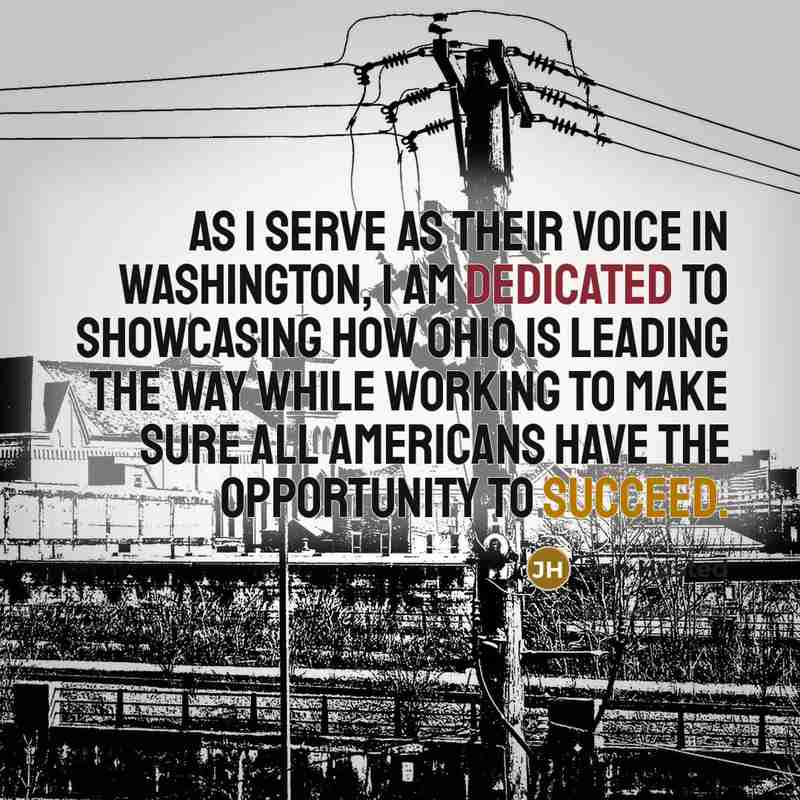 “As I serve as their voice in Washington, I am dedicated to showcasing how Ohio is leading the way while working to make sure all Americans have the opportunity to succeed.” quote by Jon Husted