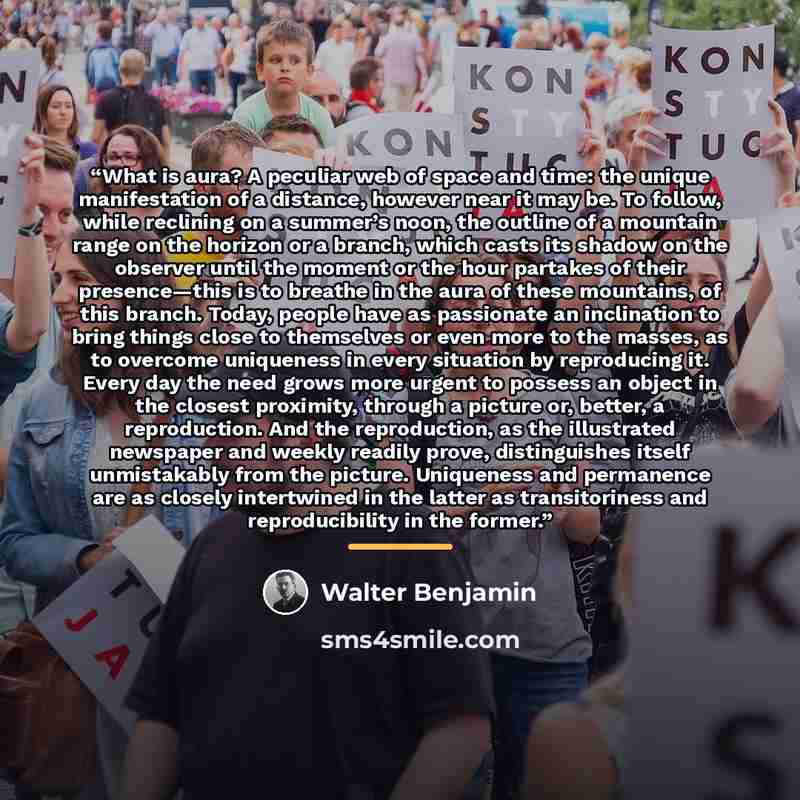 “What is aura? A peculiar web of space and time: the unique manifestation of a distance, however near it may be. To follow, while reclining on a summer’s noon, the outline of a mountain range on the horizon or a branch, which casts its shadow on the observer until the moment or the hour partakes of…” quote by Walter Benjamin