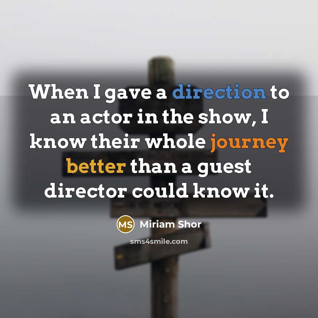“When I gave a direction to an actor in the show, I know their whole journey better than a guest director could know it.” quote by Miriam Shor