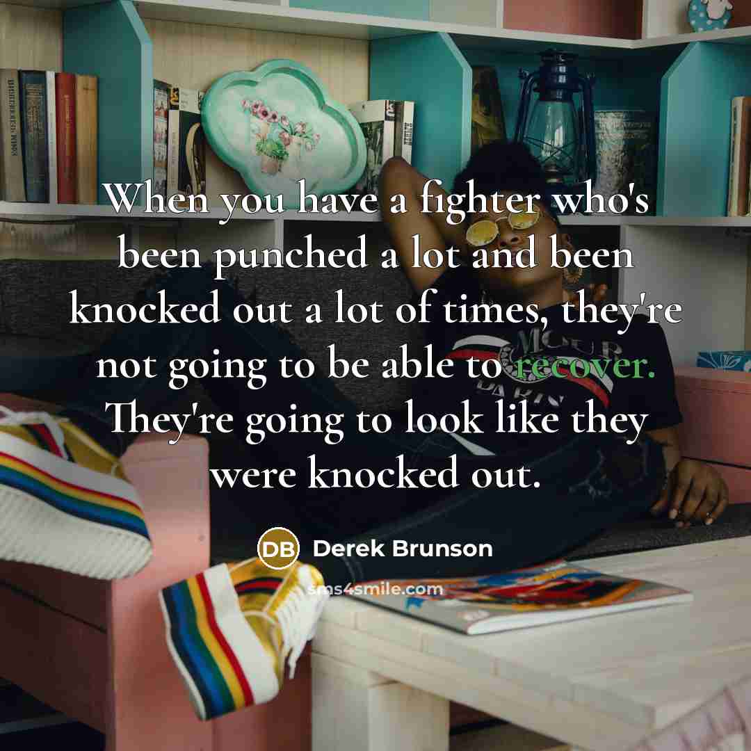 “When you have a fighter who's been punched a lot and been knocked out a lot of times, they're not going to be able to recover. They're going to look like they were knocked out.” quote by Derek Brunson