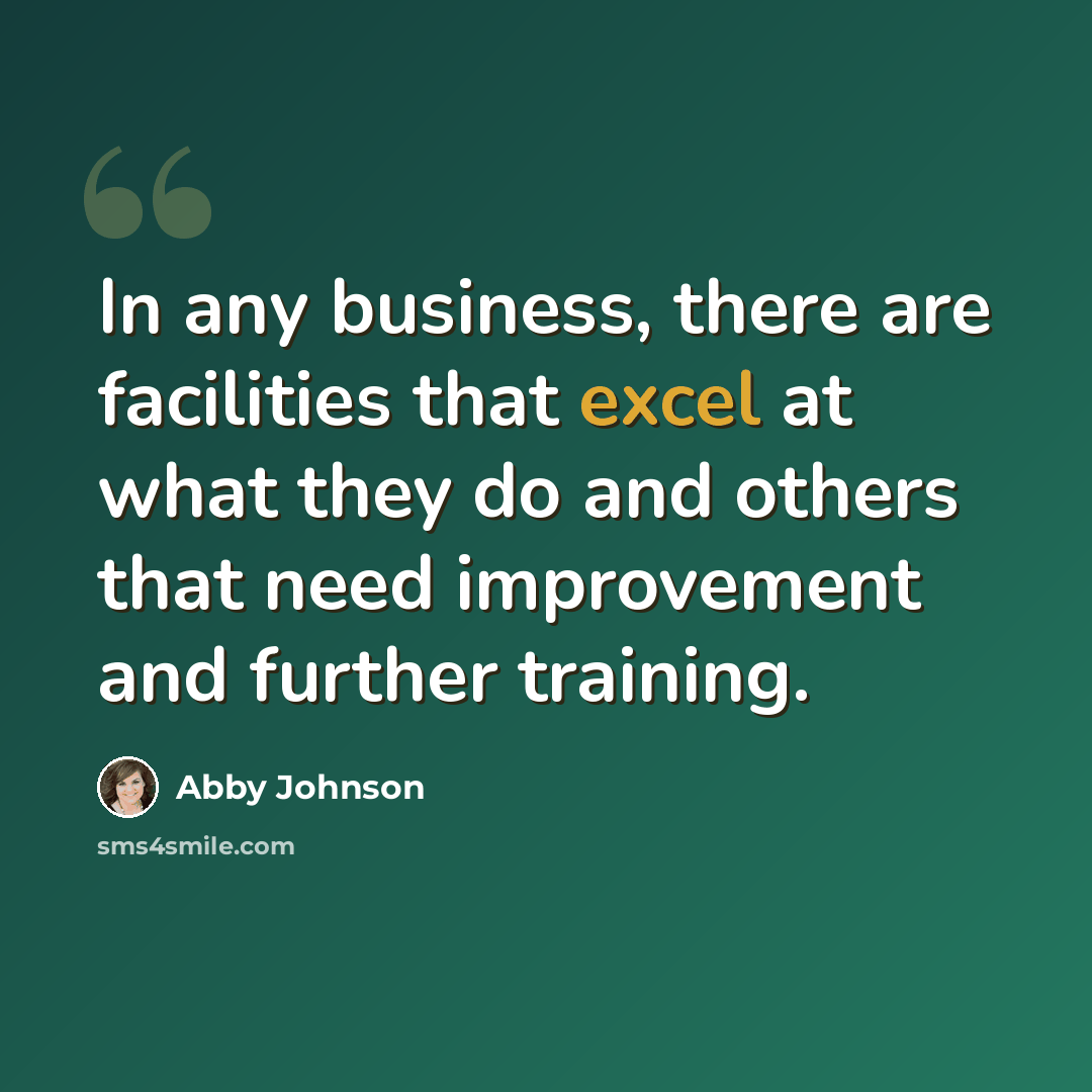 “In any business, there are facilities that excel at what they do and others that need improvement and further training.” quote by Abby Johnson