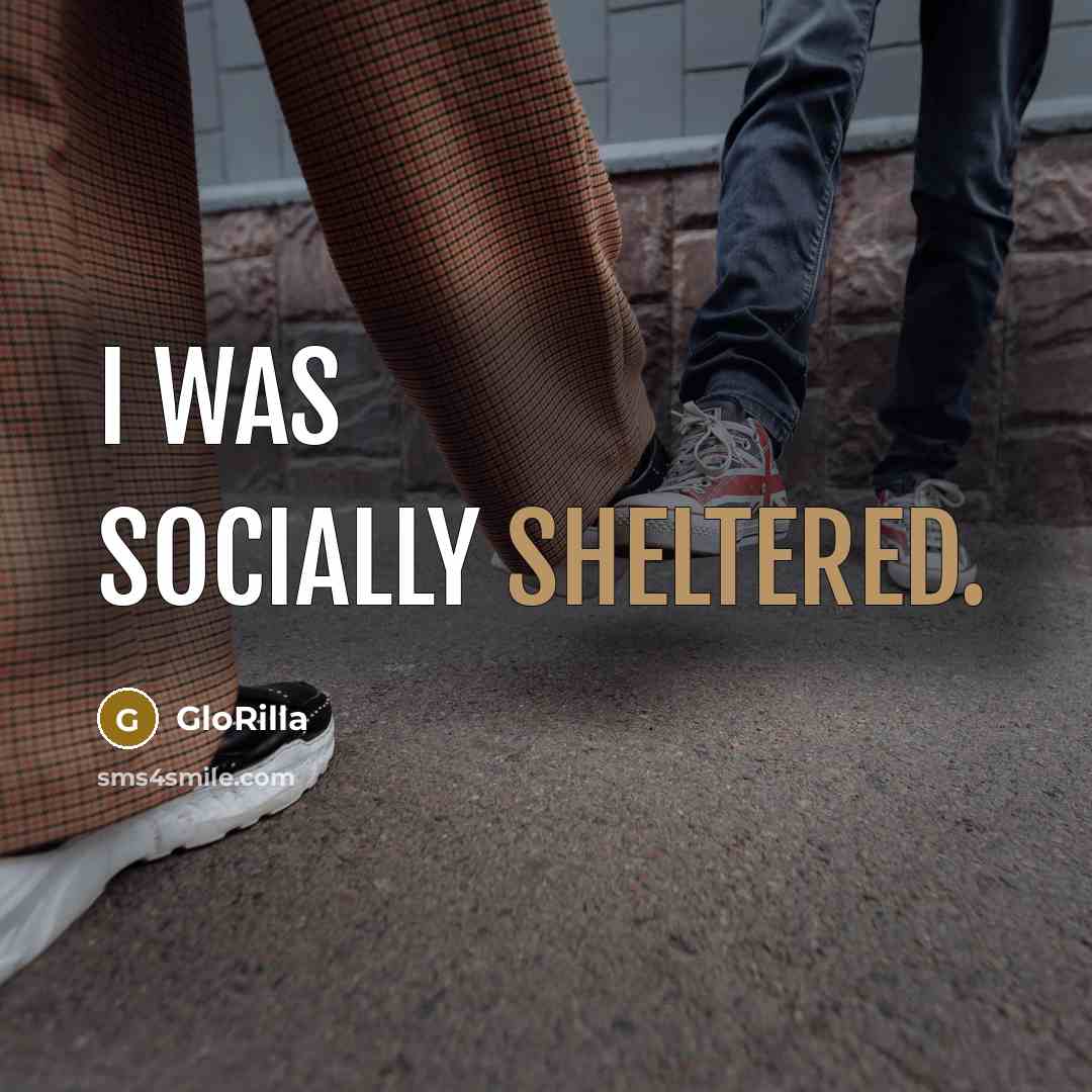 “I was socially sheltered.” quote by GloRilla