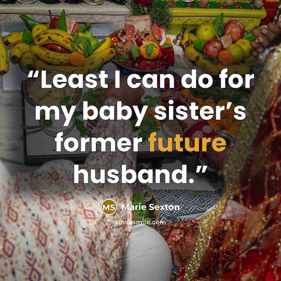 “Least I can do for my baby sister’s former future husband.” quote by Marie Sexton