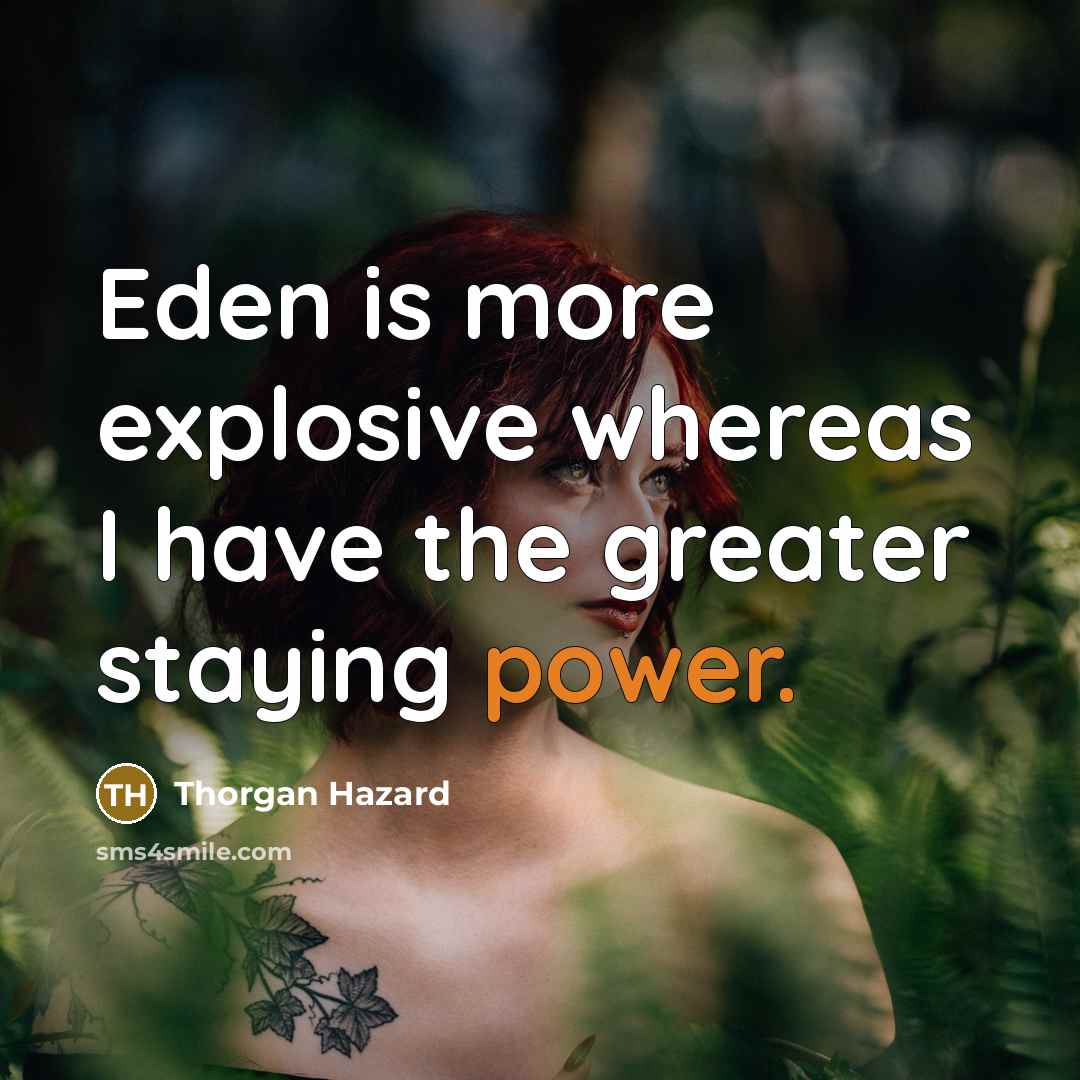 “Eden is more explosive whereas I have the greater staying power.” quote by Thorgan Hazard