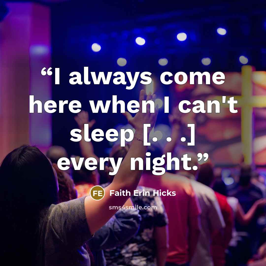 “I always come here when I can't sleep [. . .] every night.” quote by Faith Erin Hicks