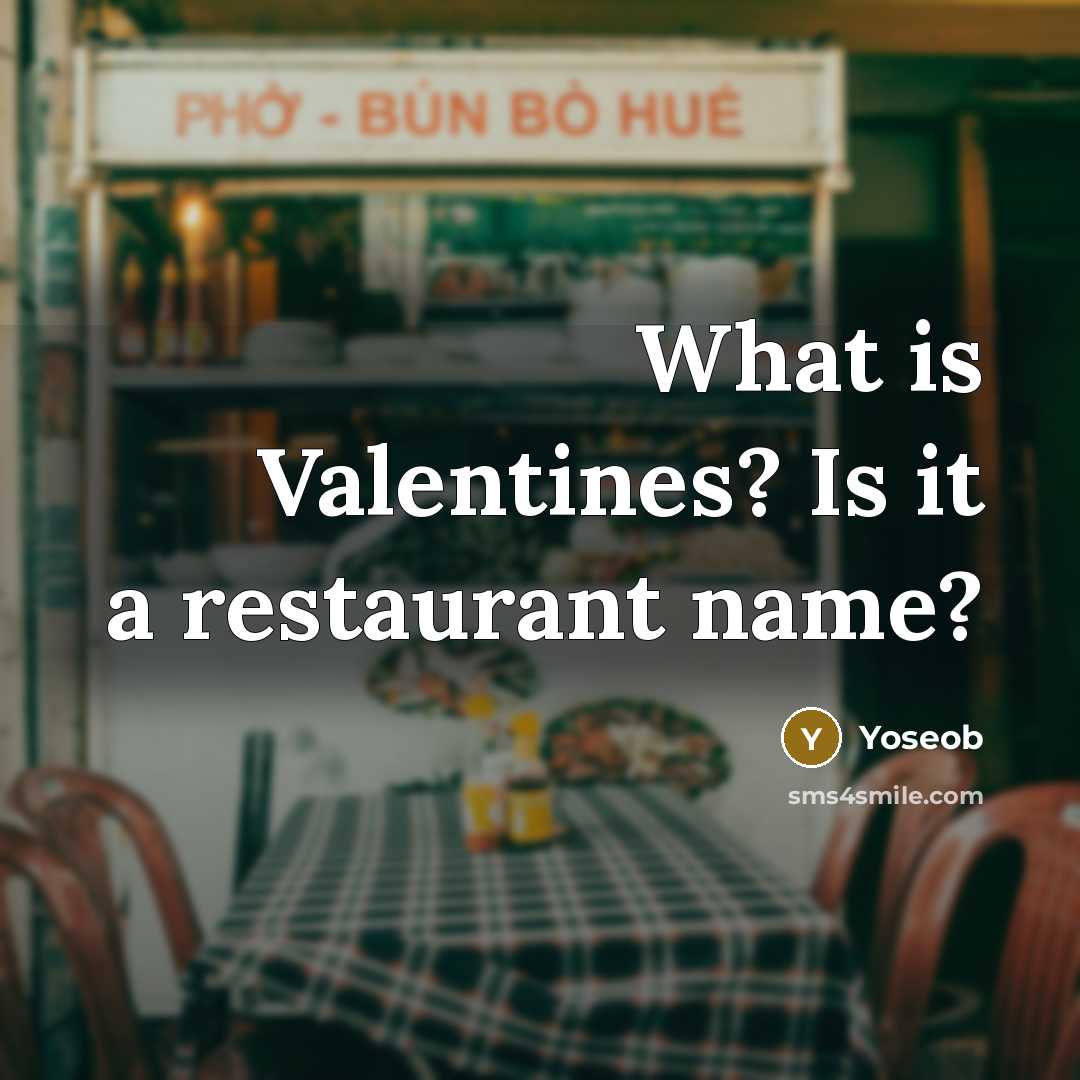 “What is Valentines? Is it a restaurant name?” quote by Yoseob