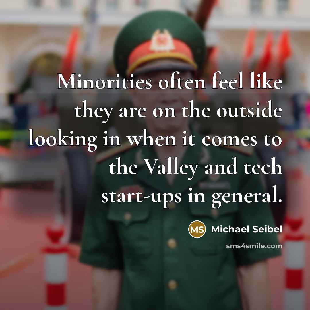 “Minorities often feel like they are on the outside looking in when it comes to the Valley and tech start-ups in general.” quote by Michael Seibel