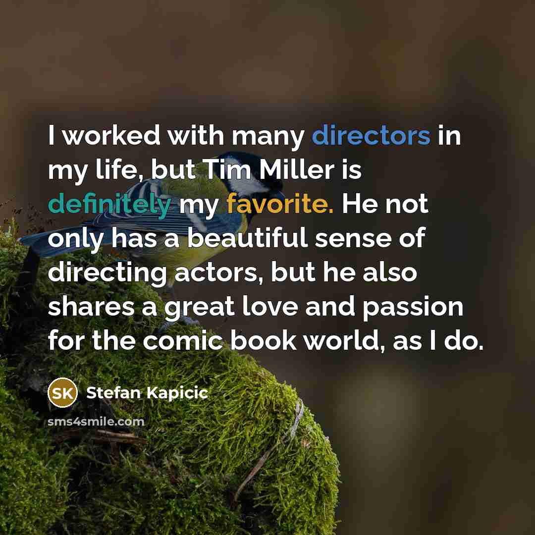 “I worked with many directors in my life, but Tim Miller is definitely my favorite. He not only has a beautiful sense of directing actors, but he also shares a great love and passion for the comic book world, as I do.” quote by Stefan Kapicic