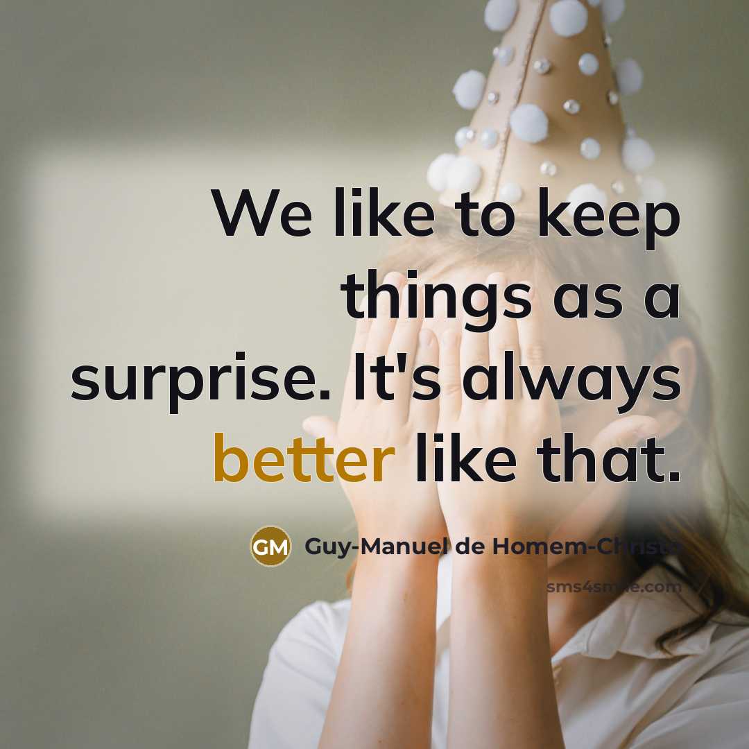 “We like to keep things as a surprise. It's always better like that.” quote by Guy-Manuel de Homem-Christo