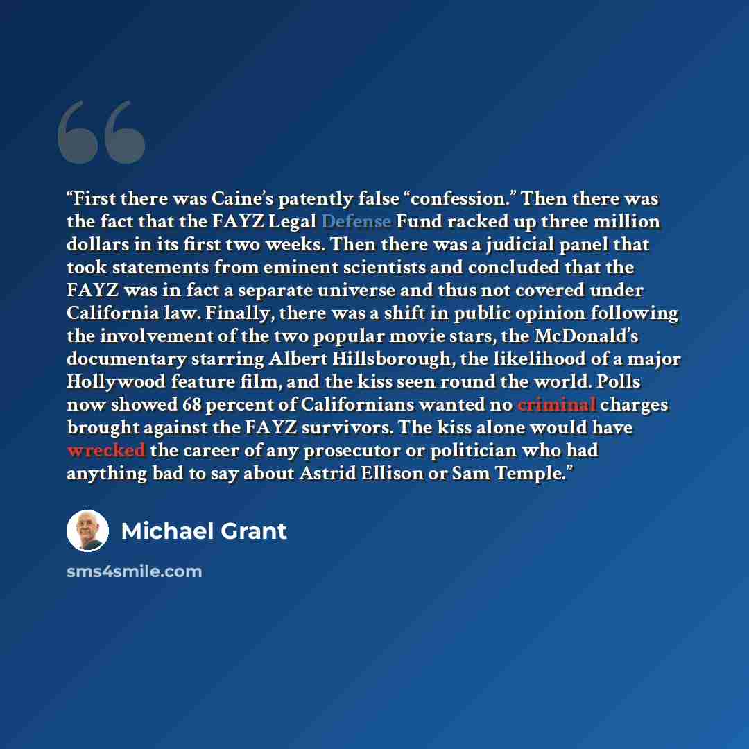 “First there was Caine’s patently false “confession.” Then there was the fact that the FAYZ Legal Defense Fund racked up three million dollars in its first two weeks. Then there was a judicial panel that took statements from eminent scientists and concluded that the FAYZ was in fact a separate…” quote by Michael Grant