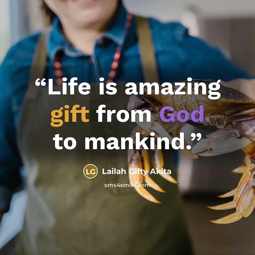 “Life is amazing gift from God to mankind.” quote by Lailah Gifty Akita